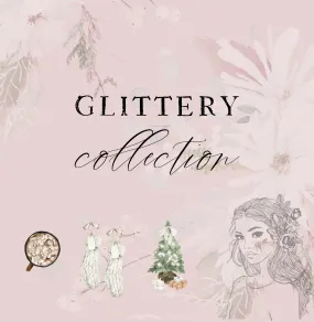 Glittery Collection