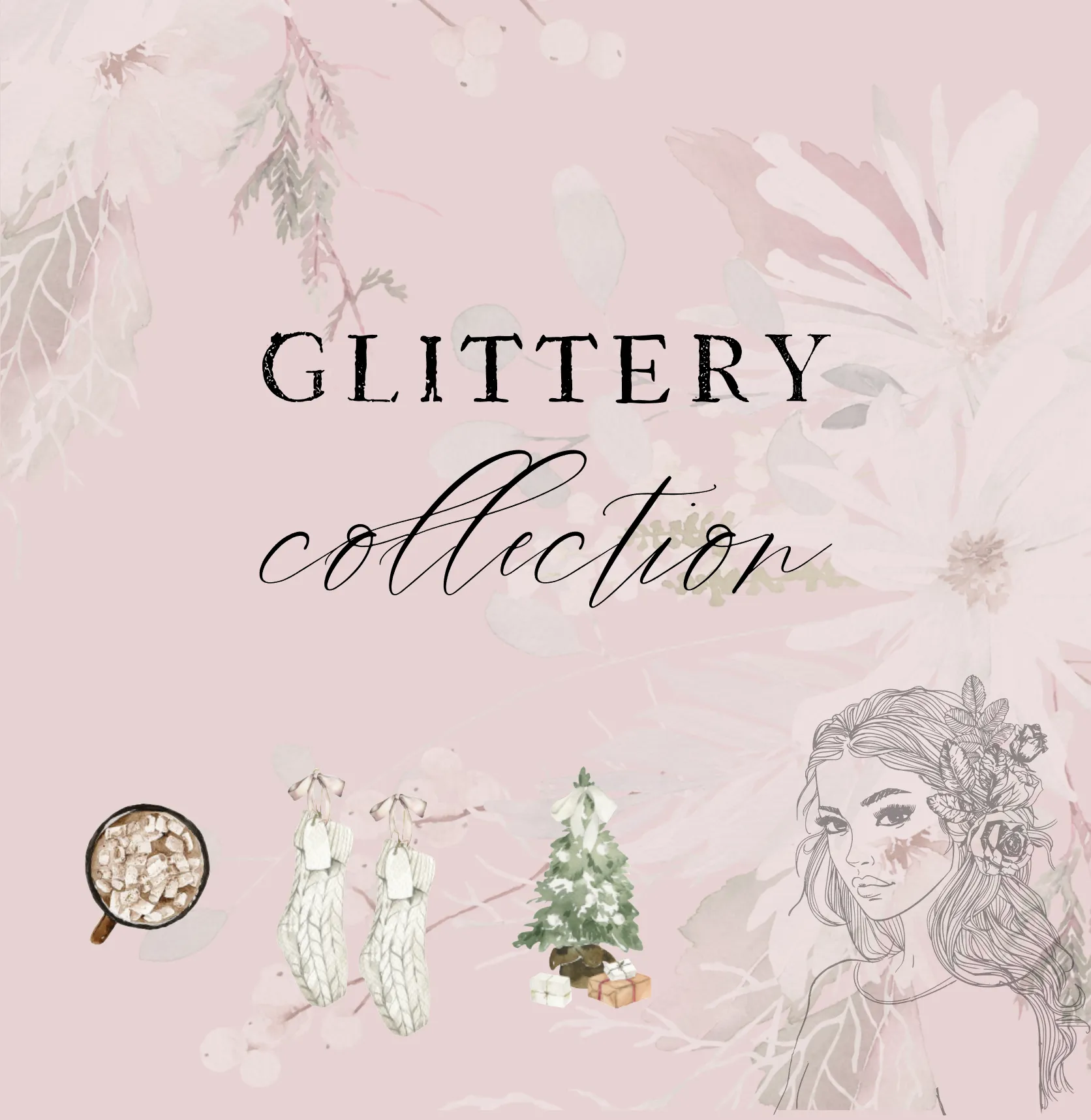 Glittery Collection